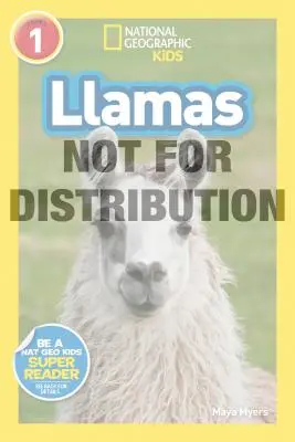 National Geographic Readers: Lamy (L1) - National Geographic Readers: Llamas (L1)