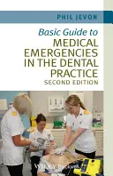 Podstawowy przewodnik po nagłych przypadkach medycznych w praktyce dentystycznej - Basic Guide to Medical Emergencies in the Dental Practice