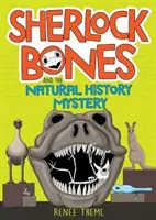 Sherlock Bones i tajemnica historii naturalnej - Sherlock Bones and the Natural History Mystery