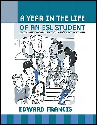 Rok z życia studenta ESL - A Year in the Life of an ESL Student