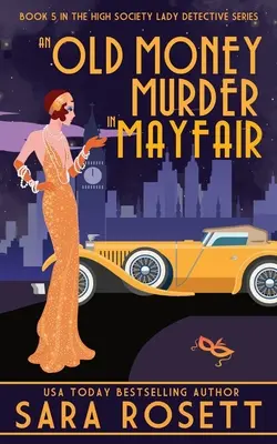 Morderstwo za stare pieniądze w Mayfair - An Old Money Murder in Mayfair