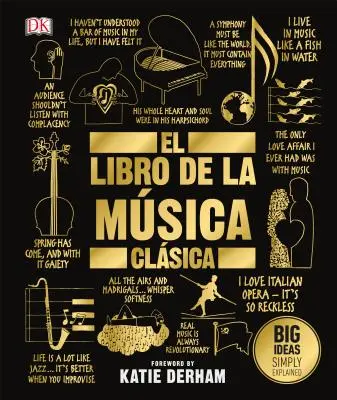 El Libro de la Muzyka Klasyczna (książka o muzyce klasycznej) - El Libro de la Msica Clsica (the Classical Music Book)
