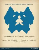 Podstawy nadzoru klinicznego: Pearson New International Edition - Fundamentals of Clinical Supervision: Pearson New International Edition