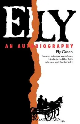 Ely: Autobiografia - Ely: An Autobiography