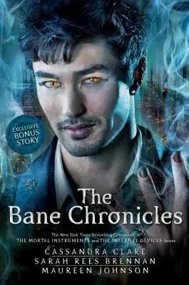 Kroniki Bane'a - The Bane Chronicles