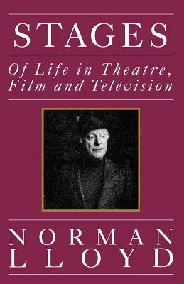 Sceny: Życie w teatrze, filmie i telewizji - Stages: Of Life in Theatre, Film and Television