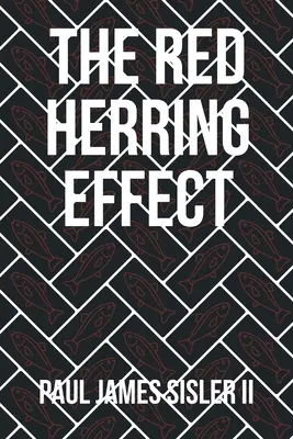 Efekt czerwonego śledzia - The Red Herring Effect
