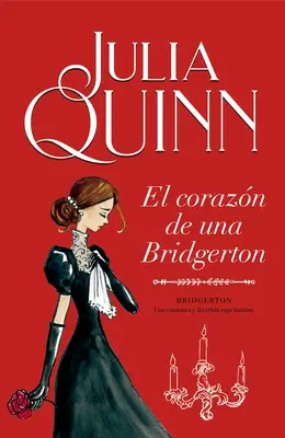 El Corazon de Una Bridgerton