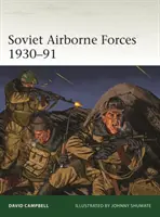 Sowieckie siły powietrznodesantowe 1930-91 - Soviet Airborne Forces 1930-91