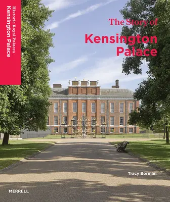 Historia pałacu Kensington - The Story of Kensington Palace