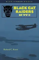 Black Cat Raiders z czasów II wojny światowej - Black Cat Raiders of WWII