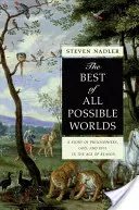 Najlepszy ze wszystkich możliwych światów: opowieść o filozofach, Bogu i złu w epoce rozumu - The Best of All Possible Worlds: A Story of Philosophers, God, and Evil in the Age of Reason