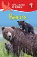 Kingfisher Readers: Niedźwiedzie (Poziom 1: Zaczynam czytać) - Kingfisher Readers: Bears (Level 1: Beginning to Read)