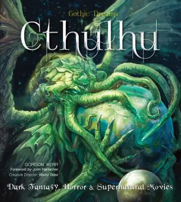 Cthulhu: mroczne fantasy, horrory i filmy o zjawiskach nadprzyrodzonych - Cthulhu: Dark Fantasy, Horror & Supernatural Movies