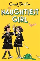 Naughtiest Girl Again: Księga 2 - Naughtiest Girl Again: Book 2