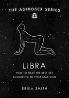 Astroseks: Waga - Jak uprawiać najlepszy seks według swojego znaku zodiaku? - Astrosex: Libra - How to have the best sex according to your star sign