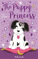 Szczeniak, który potrzebował księżniczki - Puppy Who Needed a Princess