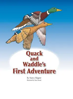 Pierwsza przygoda Quacka i Waddle'a - Quack and Waddle's First Adventure