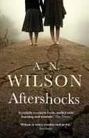 Wstrząsy wtórne (Wilson A. N. (Autor)) - Aftershocks (Wilson A. N. (Author))