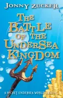 Bitwa o podmorskie królestwo - Battle of the Undersea Kingdom