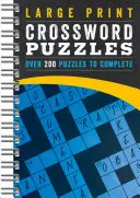 Krzyżówki w dużym formacie: Ponad 200 zagadek do rozwiązania - Large Print Crossword Puzzles: Over 200 Puzzles to Complete