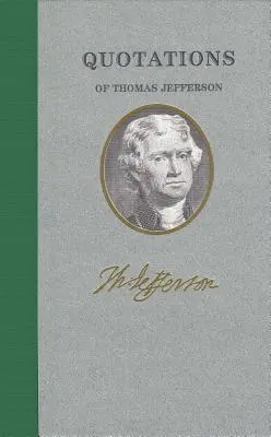 Cytaty Thomasa Jeffersona - Quotations of Thomas Jefferson