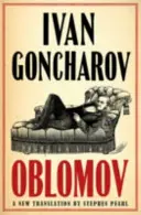 Oblomov: Nowe tłumaczenie - Oblomov: New Translation