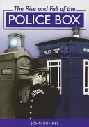 Powstanie i upadek budki policyjnej - Rise and Fall of the Police Box