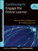 Dalsze angażowanie uczniów online: Więcej aktywności i zasobów do kreatywnego nauczania - Continuing to Engage the Online Learner: More Activities and Resources for Creative Instruction