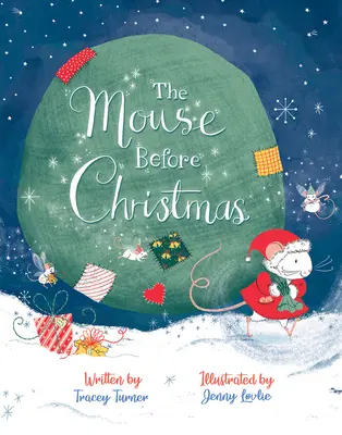 Mysz przed Bożym Narodzeniem - The Mouse Before Christmas