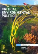 Krytyczna polityka ochrony środowiska - Critical Environmental Politics