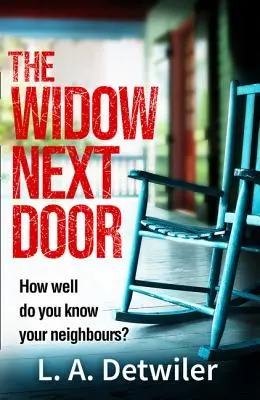 Wdowa obok - The Widow Next Door