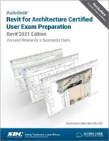 Przygotowanie do egzaminu Autodesk Revit for Architecture Certified User - Revit 2021 Edition - Autodesk Revit for Architecture Certified User Exam Preparation - Revit 2021 Edition