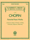 Ulubione utwory fortepianowe: Schirmer Library of Classics Volume 2072 - Favorite Piano Works: Schirmer Library of Classics Volume 2072