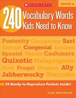 240 słówek, które dzieci muszą znać: Klasa 6: 24 gotowe do odtworzenia pakiety w środku! - 240 Vocabulary Words Kids Need to Know: Grade 6: 24 Ready-To-Reproduce Packets Inside!