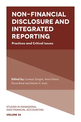 Ujawnianie informacji niefinansowych i sprawozdawczość zintegrowana: Praktyki i kwestie krytyczne - Non-Financial Disclosure and Integrated Reporting: Practices and Critical Issues