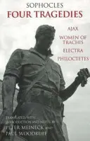 Cztery tragedie - Ajax, Kobiety z Trachis, Electra, Philoctetes - Four Tragedies - Ajax, Women of Trachis, Electra, Philoctetes