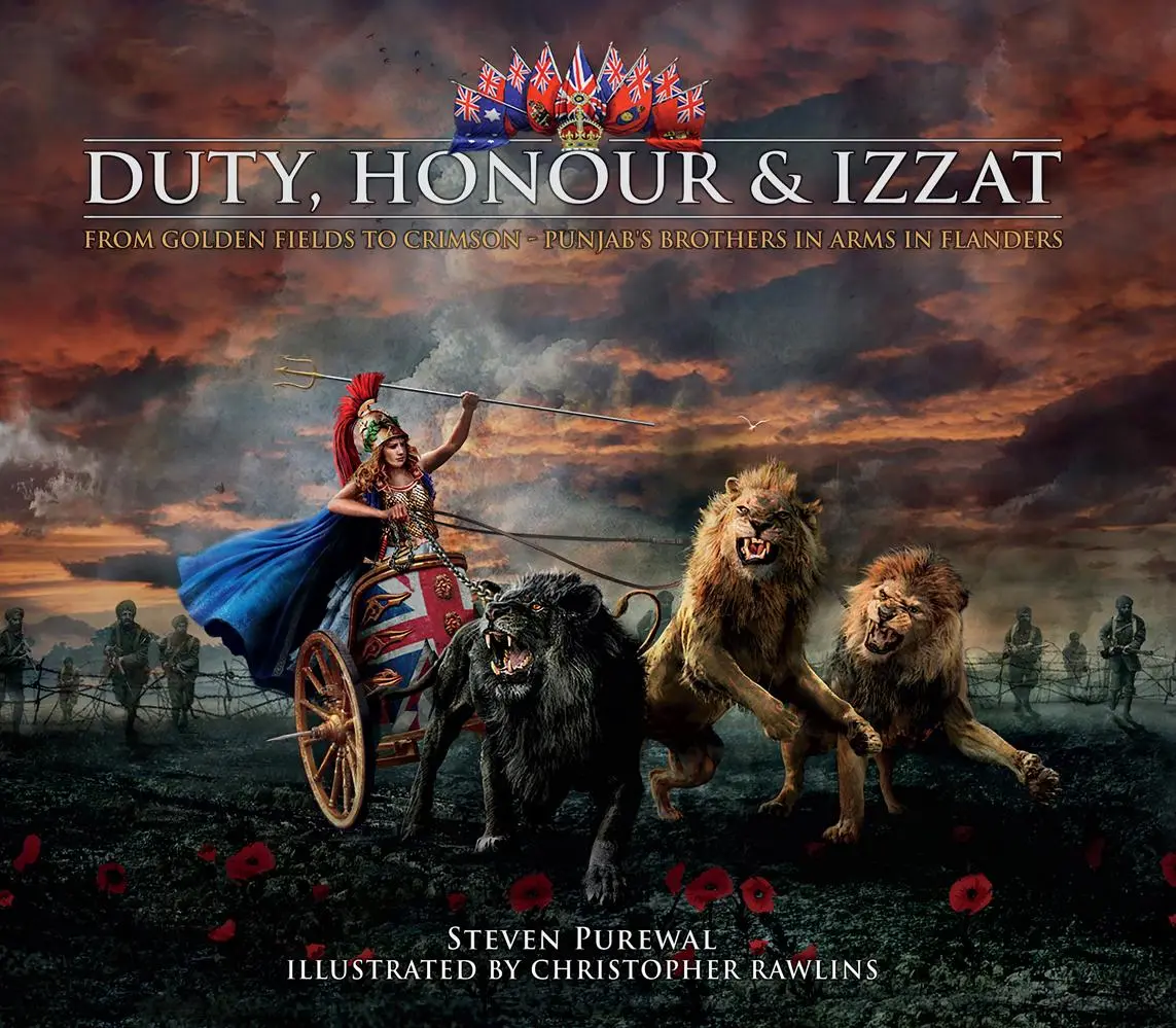 Duty, Honour & Izzat - From Golden Fields to Crimson - Pendżabscy bracia broni we Flandrii - Duty, Honour & Izzat - From Golden Fields to Crimson - Punjab's Brothers in Arms in Flanders
