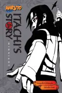 Naruto: Historia Itachiego, tom 2: Północ - Naruto: Itachi's Story, Vol. 2: Midnight