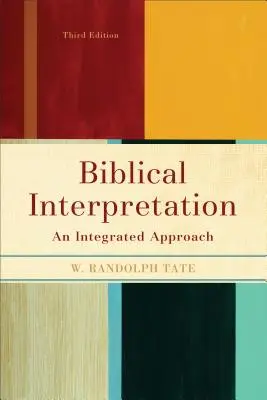 Interpretacja biblijna: Zintegrowane podejście - Biblical Interpretation: An Integrated Approach