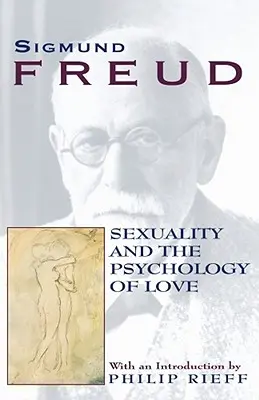 Seksualność i psychologia miłości - Sexuality and the Psychology of Love