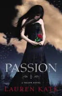 Namiętność - Księga 3 serii Upadli - Passion - Book 3 of the Fallen Series