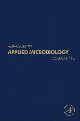Postępy w mikrobiologii stosowanej, 116 - Advances in Applied Microbiology, 116