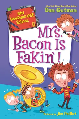 Moja najdziwniejsza szkoła #6: Pani Bacon udaje! - My Weirder-Est School #6: Mrs. Bacon Is Fakin'!