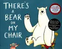 Na moim krześle siedzi niedźwiedź - There's a Bear on My Chair