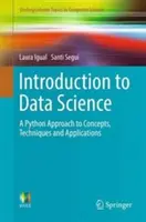 Wprowadzenie do nauki o danych: Podejście Python do koncepcji, technik i aplikacji - Introduction to Data Science: A Python Approach to Concepts, Techniques and Applications