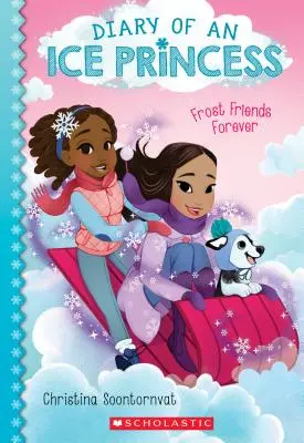 Mroźni przyjaciele na zawsze (Pamiętnik lodowej księżniczki #2), 2 - Frost Friends Forever (Diary of an Ice Princess #2), 2