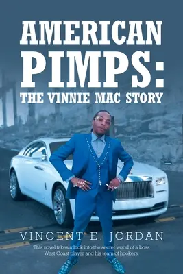 Amerykańscy alfonsi: Historia Vinniego Maca - American Pimps: The Vinnie Mac Story