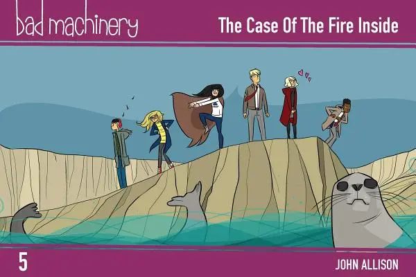 Bad Machinery Vol. 5, 5: The Case of the Fire Inside, wydanie kieszonkowe - Bad Machinery Vol. 5, 5: The Case of the Fire Inside, Pocket Edition