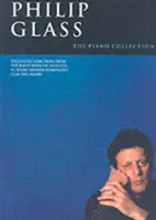 Philip Glass: Kolekcja na fortepian - Philip Glass: The Piano Collection